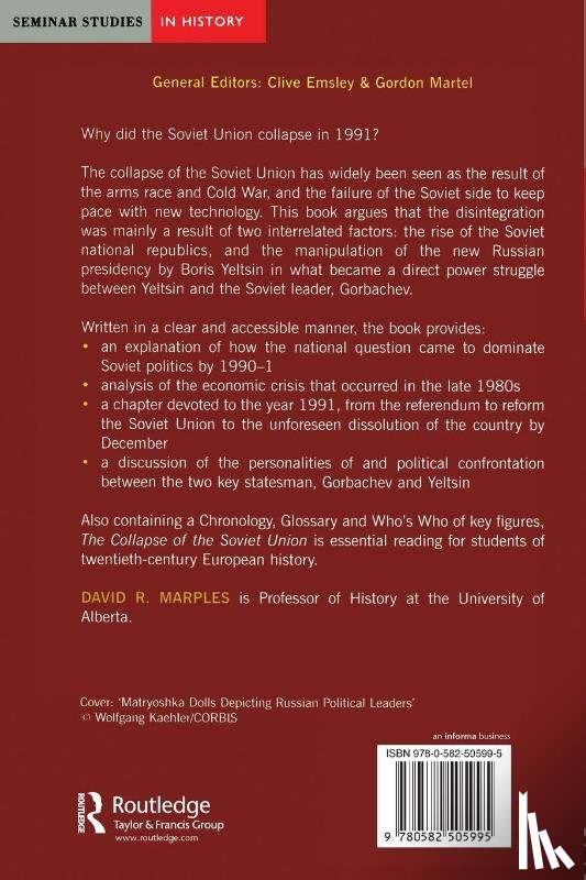 Marples, David R. - The Collapse of the Soviet Union, 1985-1991