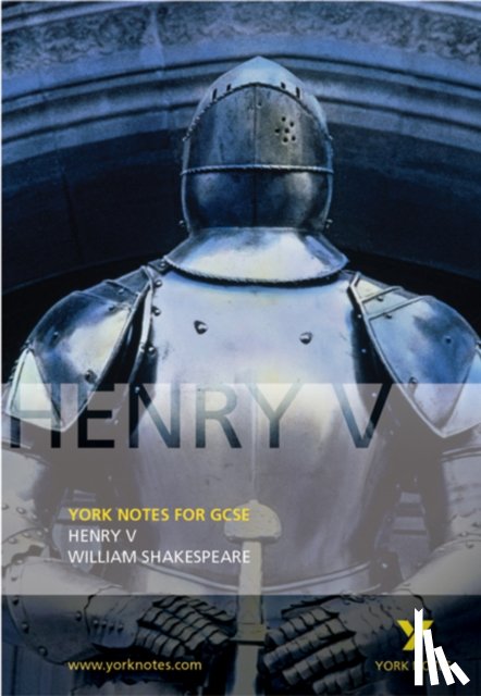 Shakespeare, William, Langston, David - Henry V: York Notes for GCSE