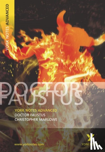 Marlowe, C. - Dr Faustus (York Notes Advanced) English Literature Study Guide - for 2026, 2027 exams
