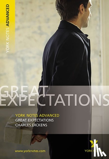 Messenger, Nigel, Dickens, Charles - Great Expectations (York Notes Advanced) English Literature Study Guide - for 2025, 2026 exams