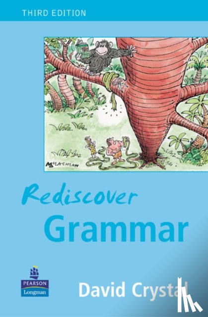 Crystal, David - Rediscover Grammar Third edition