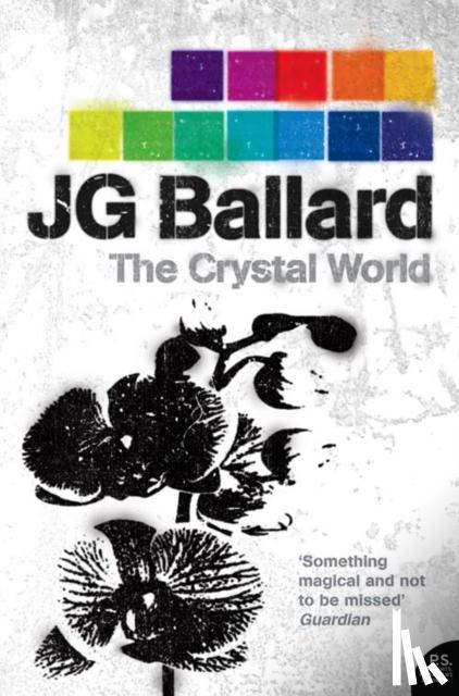 Ballard, J. G. - The Crystal World