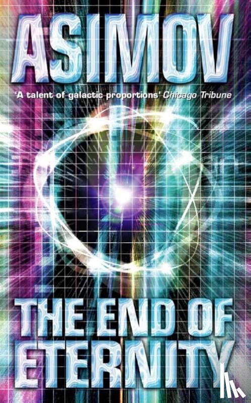 Asimov, Isaac - The End of Eternity