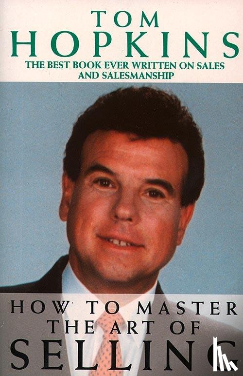 Hopkins, Tom - How to Master the Art of Selling