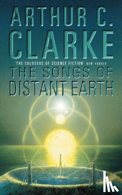 Clarke, Arthur C. - The Songs of Distant Earth