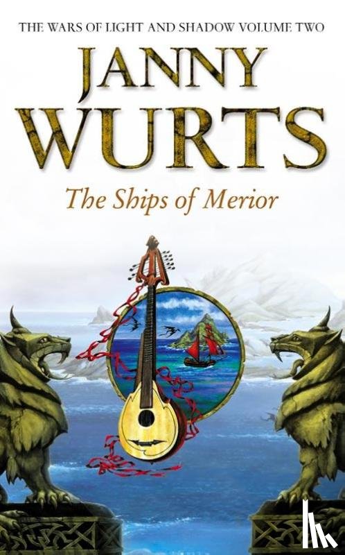 Wurts, Janny - The Ships of Merior