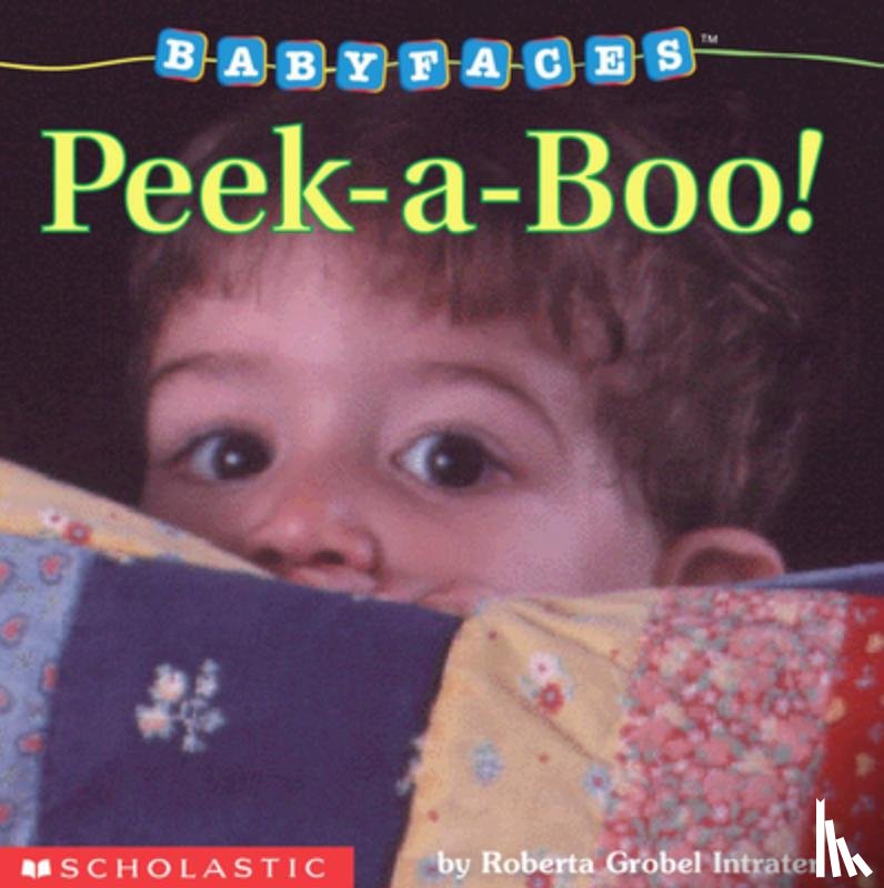 Roberta Grobel Intrater, * Photos - Baby Faces Board Book #01
