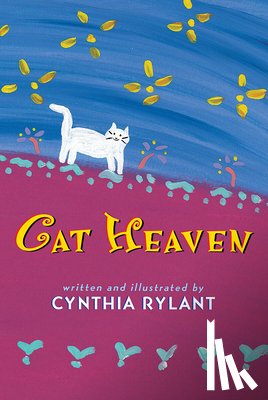 Rylant, Cynthia - Cat Heaven