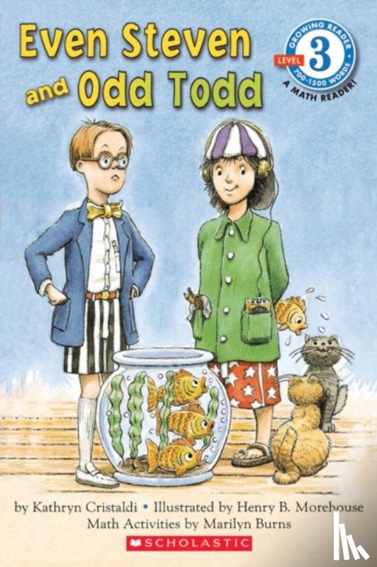 Cristaldi, Kathryn - Even Steven and Odd Todd (Scholastic Reader, Level 3)