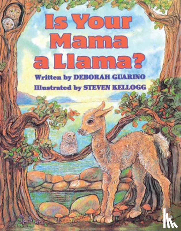 Guarino, Deborah - Is Your Mama a Llama?