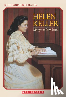 Davidson, Margaret - Helen Keller