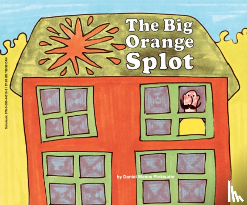 Pinkwater, Daniel Manus - The Big Orange Splot