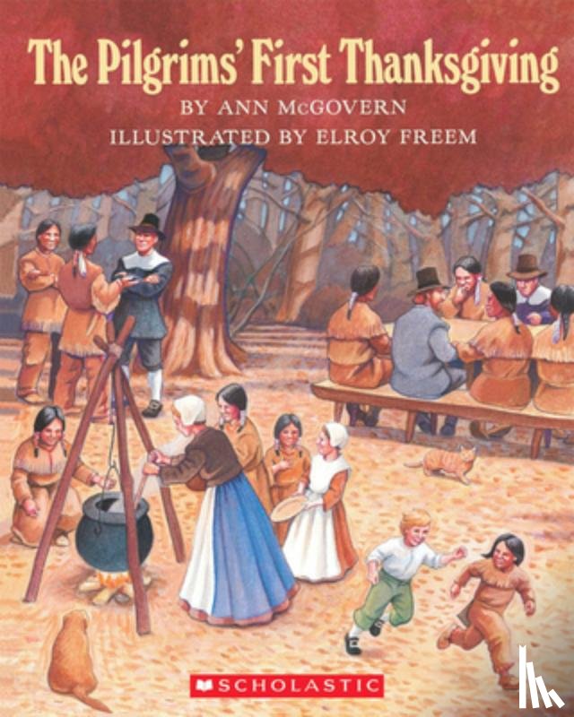 McGovern, Ann - The Pilgrims' First Thanksgiving