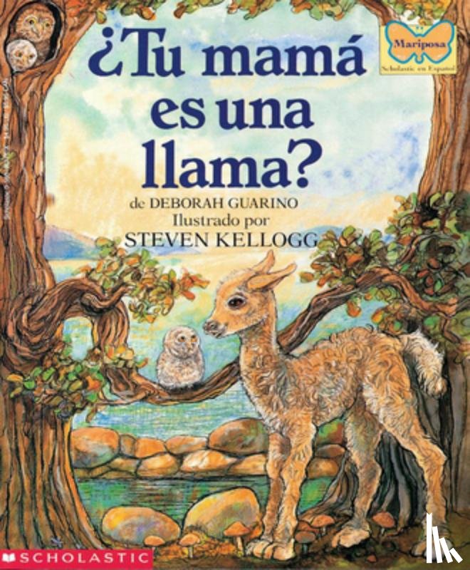 Guarino, Deborah - ¿Tu Mamá Es Una Llama? (Is Your Mama a Llama?)