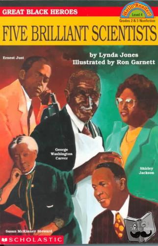 Jones, Lynda - Great Black Heroes: Five Brilliant Scientists (Scholastic Reader, Level 4)