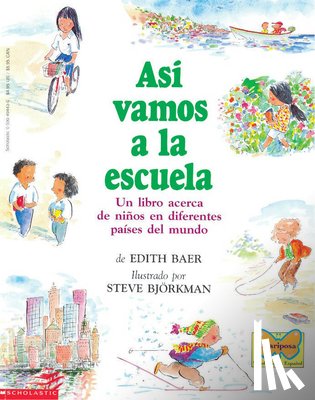 Baer, Edith - Así Vamos a la Escuela (This Is the Way We Go to School)