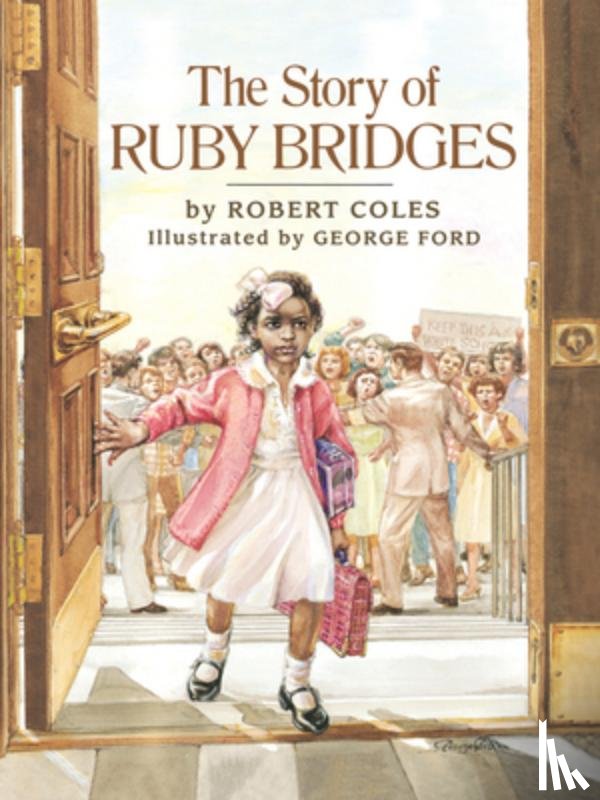 Coles, Robert - The Story of Ruby Bridges