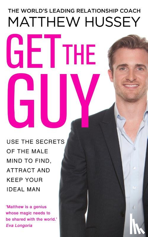 Hussey, Matthew - Get the Guy