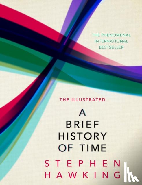 Hawking, Stephen - The Illustrated Brief History Of Time
