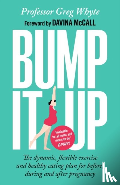 Whyte, Professor Greg - Bump It Up