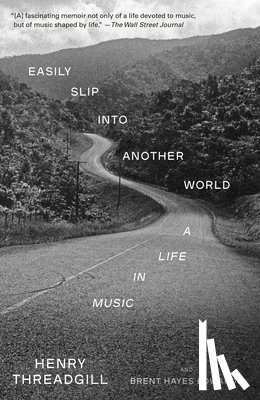 Threadgill, Henry, Edwards, Brent Hayes - Easily Slip into Another World