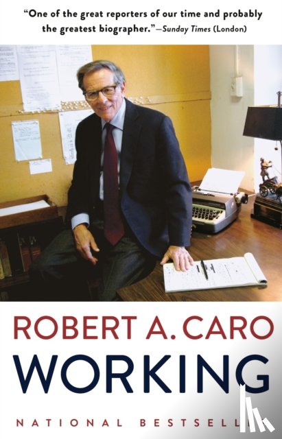 Caro, Robert A. - Working
