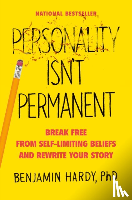 Hardy, Benjamin - Personality Isn't Permanent