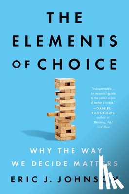 Johnson, Eric J. - Elements of Choice