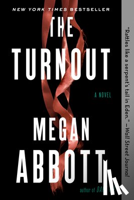 Abbott, Megan - The Turnout: A Read with Jenna Pick