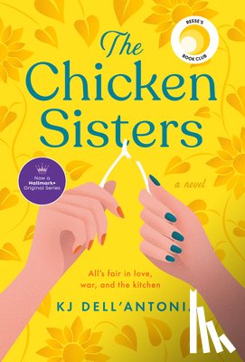 Kj Dell'antonia - The Chicken Sisters