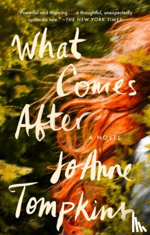 Tompkins, JoAnne - What Comes After