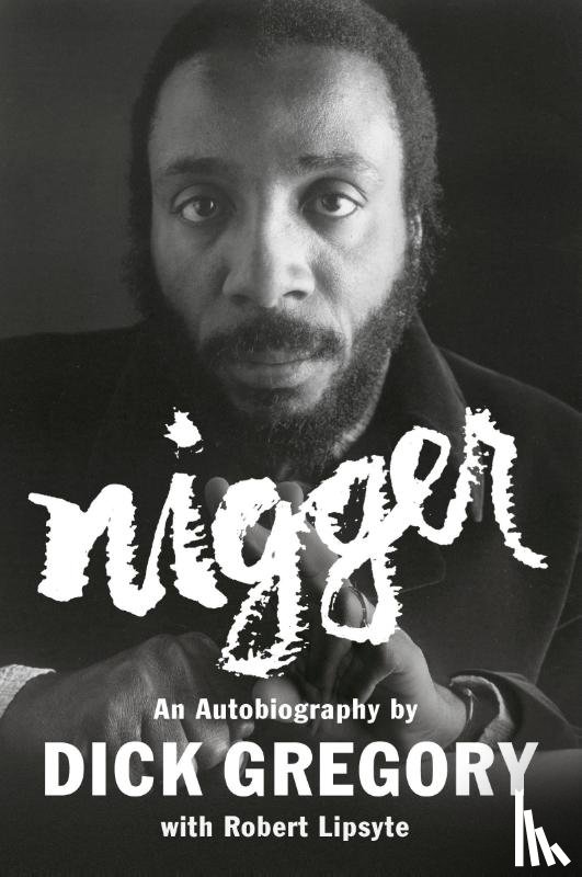 Gregory, Dick - Nigger