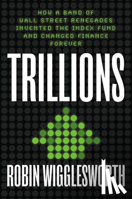 Wigglesworth, Robin - Trillions