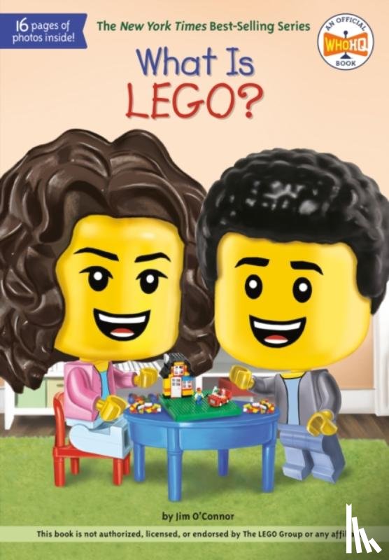 O'Connor, Jim, Who HQ - What Is LEGO?