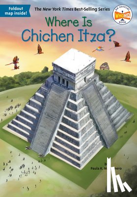 Manzanero, Paula K, Who HQ - Where Is Chichen Itza?