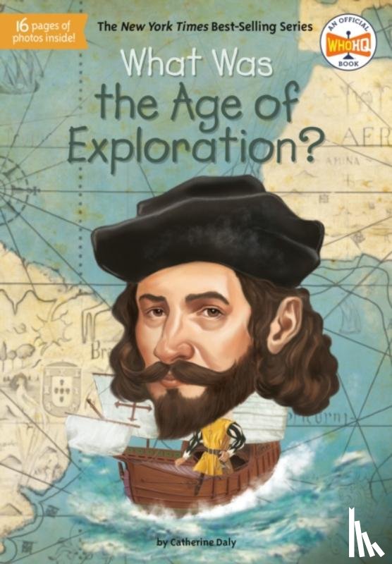 Daly, Catherine, Who HQ, Murray, Jake - What Was the Age of Exploration?