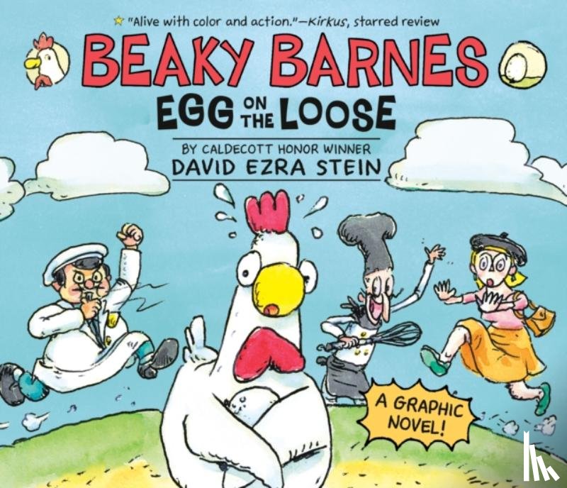 Stein, David Ezra - Beaky Barnes: Egg on the Loose: A Graphic Novel