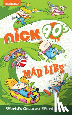 Gabriella DeGennaro - Nickelodeon: Nick 90s Mad Libs