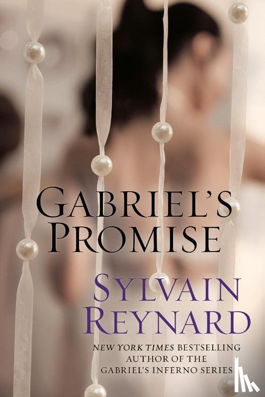Reynard, Sylvain - Gabriel's Promise