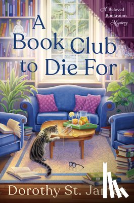 St. James, Dorothy - A Book Club to Die For