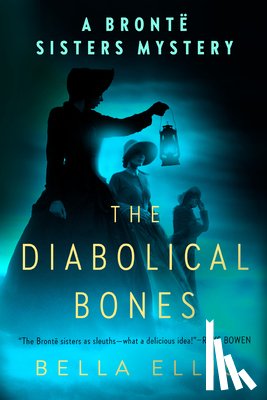 Ellis, Bella - The Diabolical Bones