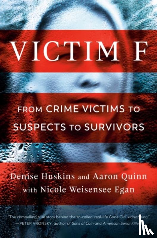Huskins, Denise, Quinn, Aaron, Weisensee Egan, Nicole - Victim F