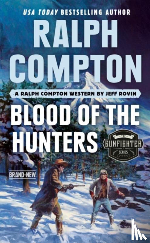 Rovin, Jeff, Compton, Ralph - Ralph Compton Blood of the Hunters