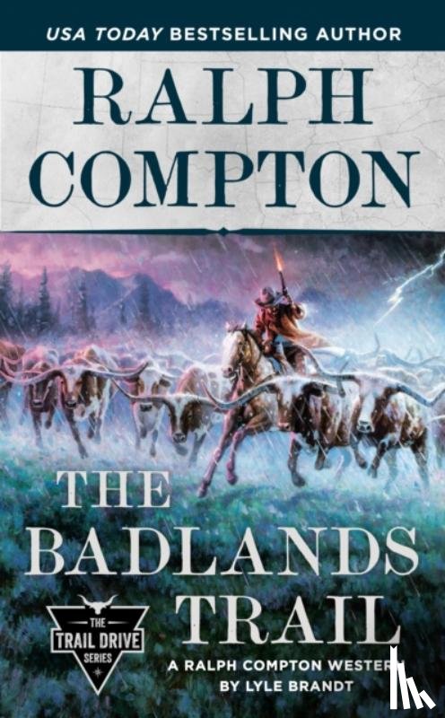 Brandt, Lyle, Compton, Ralph - Ralph Compton The Badlands Trail