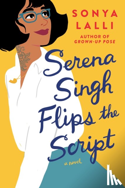 Lalli, Sonya - Serena Singh Flips the Script