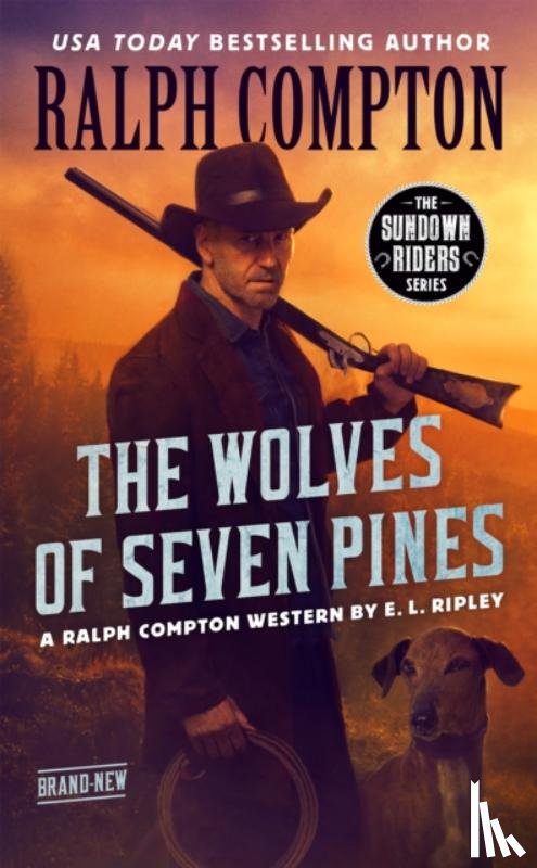 Ripley, E. L. - Ralph Compton The Wolves of Seven Pines