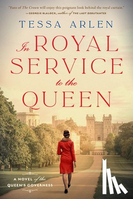 Arlen, Tessa - In Royal Service To The Queen