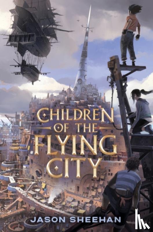 Sheehan, Jason - Children of the Flying City