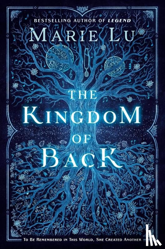 Marie Lu - The Kingdom of Back
