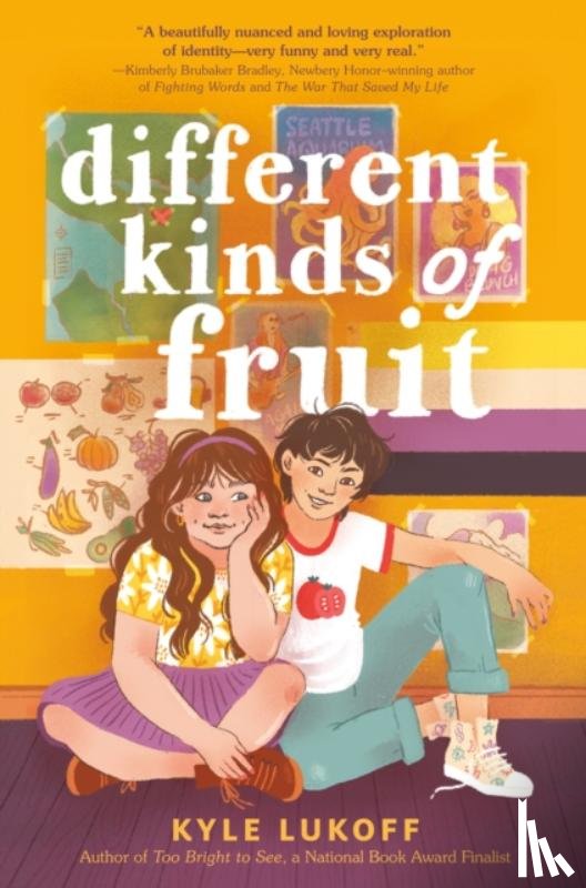 Lukoff, Kyle - Different Kinds of Fruit